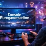 Console Eurogamersonline