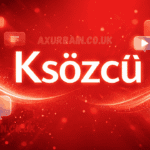 Ksözcü