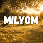 milyom
