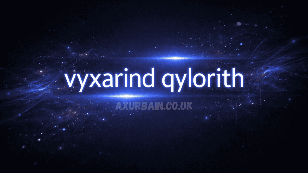 vyxarind qylorith