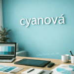 cyanová